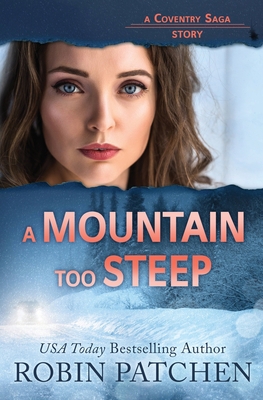 A Mountain Too Steep 1950029328 Book Cover