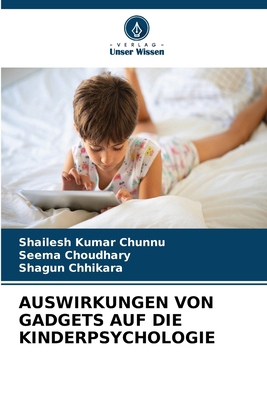 Auswirkungen Von Gadgets Auf Die Kinderpsychologie [German] 6136362112 Book Cover