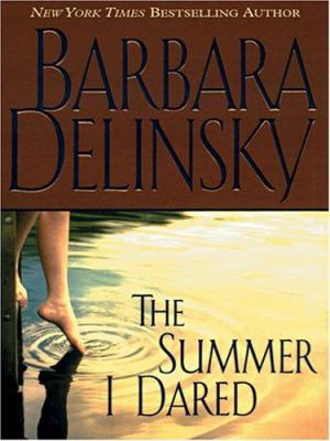 The Summer I Dared [Large Print] 1594130787 Book Cover