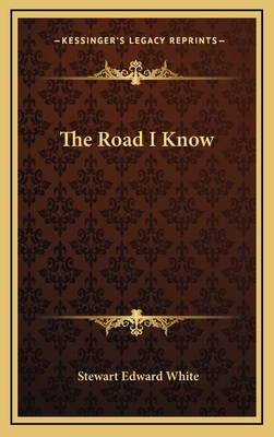 The Road I Know 1163392340 Book Cover