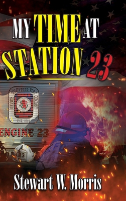 My Time at Station 23 B0GY5VHD8C Book Cover