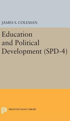 Education and Political Development. (Spd-4), V... 0691649324 Book Cover