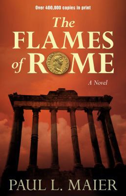The Flames of Rome 0825443547 Book Cover
