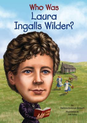Uc Who Was Laura Ingalls Wilder? 0448467070 Book Cover