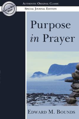 Purpose in Prayer 0768425158 Book Cover