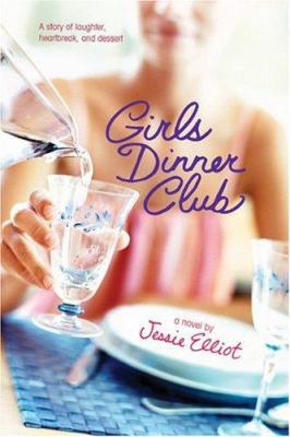 Girls Dinner Club 0060595396 Book Cover
