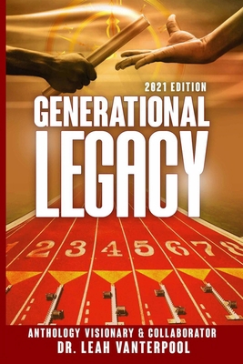 Generational Legacy B08XLJ92JK Book Cover