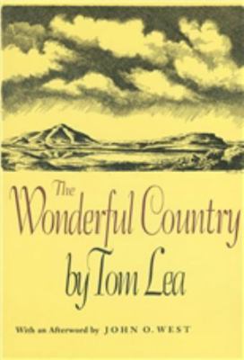 The Wonderful Country: Volume 33 0875652611 Book Cover