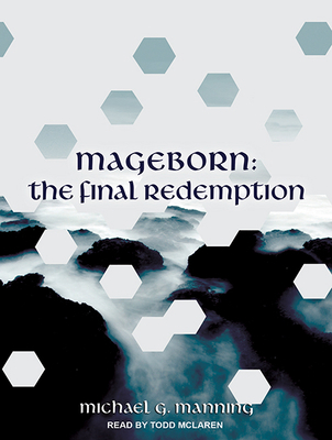 Mageborn: The Final Redemption 1494514842 Book Cover