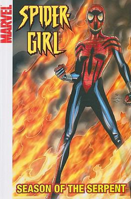 Spider-Girl - Volume 10: Season of the Serpent 0785132139 Book Cover