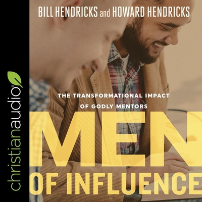 Men of Influence: The Transformational Impact o... B08ZQ9TK7B Book Cover