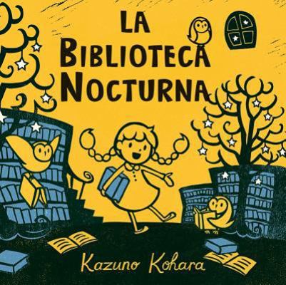 La Biblioteca Nocturna [Spanish] 8494154990 Book Cover