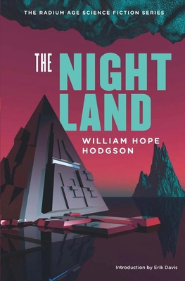 The Night Land 1935869604 Book Cover