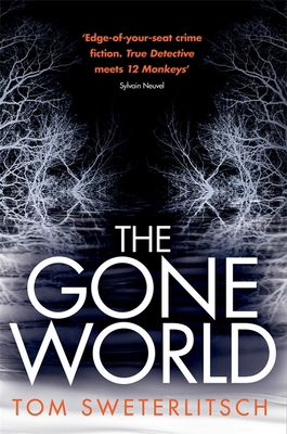 Gone World 1472214978 Book Cover