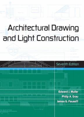 Architectural Drawing and Light Construction 0131433849 Book Cover