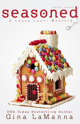 Seasoned: a humorous, cozy mystery! 153031447X Book Cover