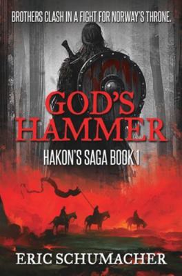 God's Hammer (Hakon's Saga Book 1) 1715618157 Book Cover