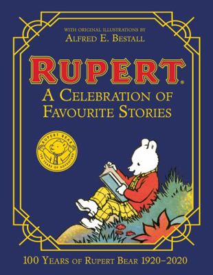 Rupert Bear: A Celebration of Favourite Stories            Book Cover