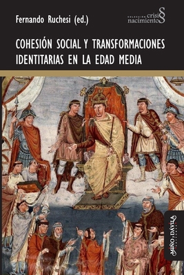 Cohesión social y transformaciones identitarias... [Spanish] 8418929979 Book Cover