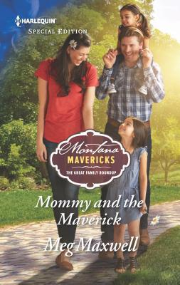 Mommy and the Maverick 0373623631 Book Cover