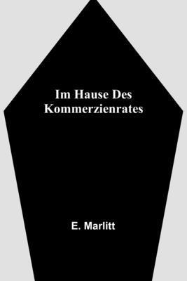 Im Hause des Kommerzienrates [German] 935671195X Book Cover