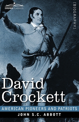 David Crockett: His Life and Adventures 1646792521 Book Cover