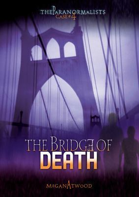 Case #04: The Bridge of Death 0761383352 Book Cover