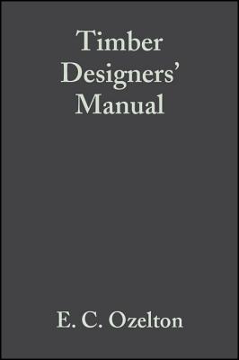 Timber Designers' Manual 0470690003 Book Cover