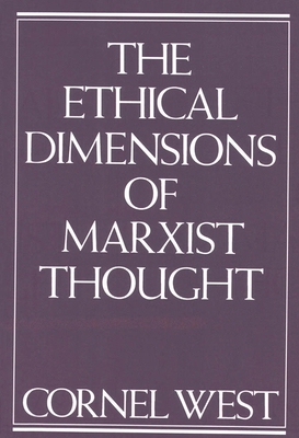 Ethical Dimensions of Marxist Thought 0853458189 Book Cover
