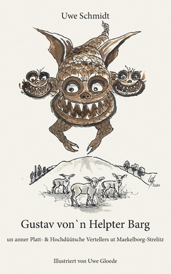 Gustav von`n Helpter Barg [German] 3752666234 Book Cover