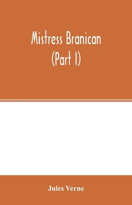 Mistress Branican (Part I) 935400217X Book Cover