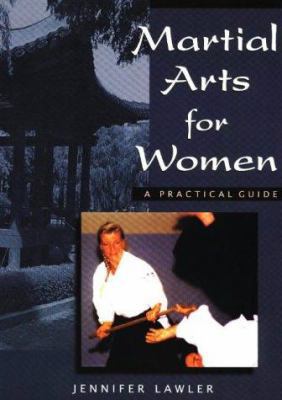 martial_arts_for_women-a_practical_guide B0092J9FWO Book Cover