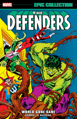 Defenders Epic Collection: World Gone Sane 1302960547 Book Cover