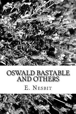 Oswald Bastable and Others 1984198378 Book Cover