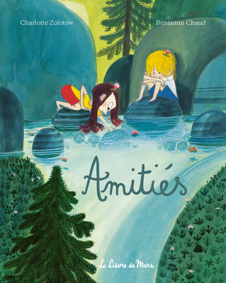 Amitiés [French] 2981959816 Book Cover