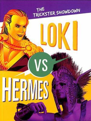 Raintree Loki vs Hermes The Trickster Showdown ... 139824452X Book Cover