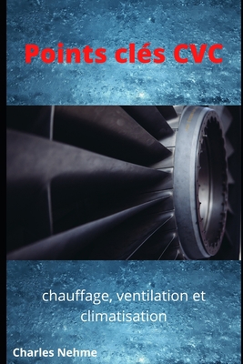 Points clés CVC [French] B0C9S7QJ1R Book Cover