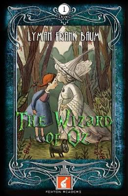 Foxton Readers: The Wizard of OZ: 400 Headwords... 191148110X Book Cover