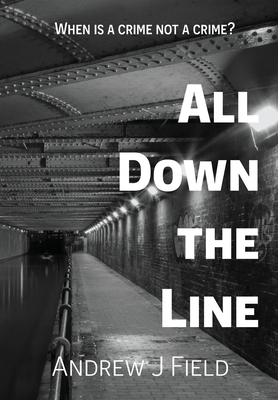 All Down the Line 1068574747 Book Cover