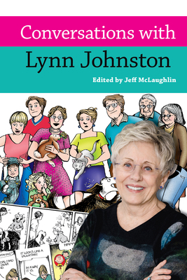 Conversations with Lynn Johnston 1496860217 Book Cover