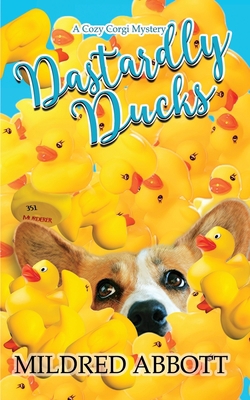 Dastardly Ducks B0BZBXTZ16 Book Cover