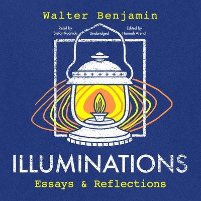 Illuminations: Essays and Reflections B09TN9VRYG Book Cover