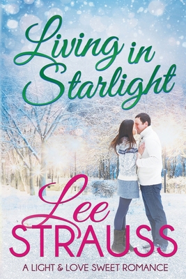 Living in Starlight 1774094509 Book Cover