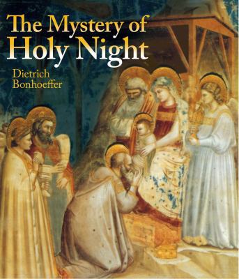 The Mystery of the Holy Night 0824520246 Book Cover