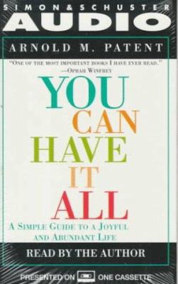 You Can Have It All: A Simple Guide to a Joyful... 0671573683 Book Cover