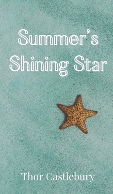 Summer's Shining Star 9916857946 Book Cover