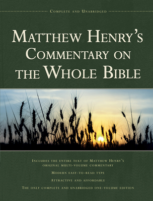 Matthew Henry's Commentary on the Whole Bible, ... 1598562754 Book Cover