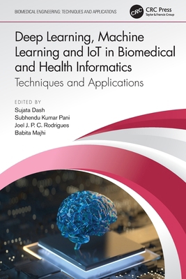 Deep Learning, Machine Learning and IoT in Biom... 0367548461 Book Cover