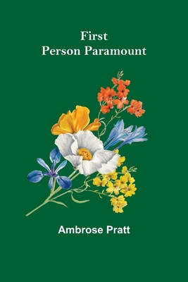 First Person Paramount 9356014132 Book Cover