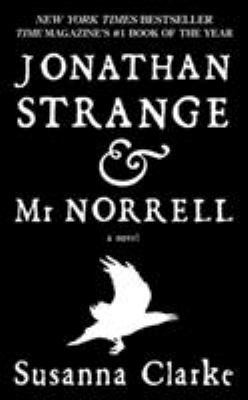 Jonathan Strange & Mr. Norrell 0765356155 Book Cover